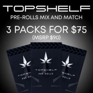 Top Shelf Pre-Rolled Packs Mix and Match